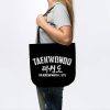 Taekwondo The Korean Martial Arts Tote Official Taekwondo Merch