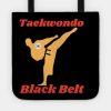 Taekwondo Black Belt Tote Official Taekwondo Merch