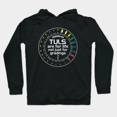 Tuls Are For Life Hoodie Official Taekwondo Merch