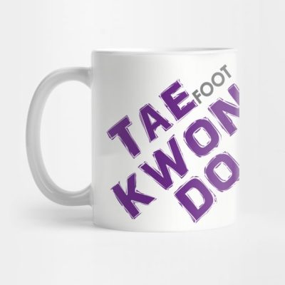 Taekwondo Meaning Mug Official Taekwondo Merch