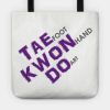 Taekwondo Meaning Tote Official Taekwondo Merch