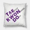 Taekwondo Meaning Throw Pillow Official Taekwondo Merch