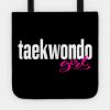 Taekwondo Girl Tote Official Taekwondo Merch