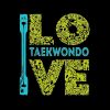  Taekwondo Quote , I Love  Taekwondo | Perfect Gift| Taekwondo Tote Bag Official Taekwondo Merch