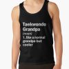 Taekwondo Grandpa| Perfect Gift| Taekwondo Tank Top Official Taekwondo Merch