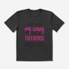 Funny Taekwondo Mom Taekwondo Fighter Mama T-Shirt Official Taekwondo Merch