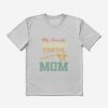 My Favorite Taekwondo Fighter Call Me Mom Vintage T-Shirt Official Taekwondo Merch