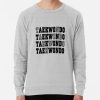 Taekwondo Word Sweatshirt Official Taekwondo Merch