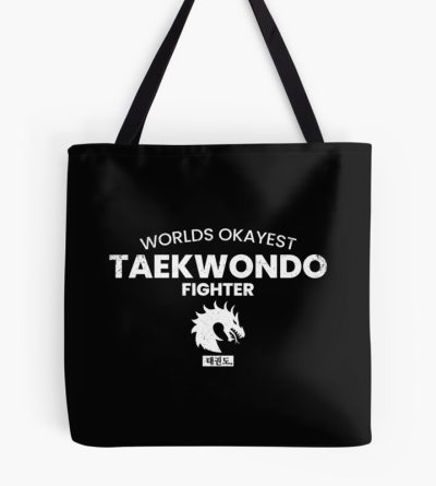 Funny Taekwondo Quote Taekwondo Quotes Tote Bag Official Taekwondo Merch