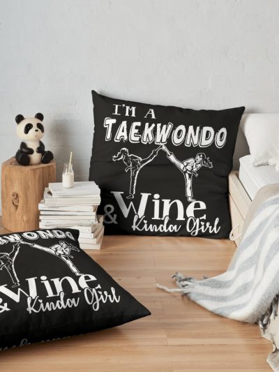 Taekwondo - Taekwondo And Wine Kinda Girl Throw Pillow Official Taekwondo Merch