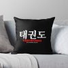 Funny Taekwondo Quote Taekwondo Quotes Throw Pillow Official Taekwondo Merch