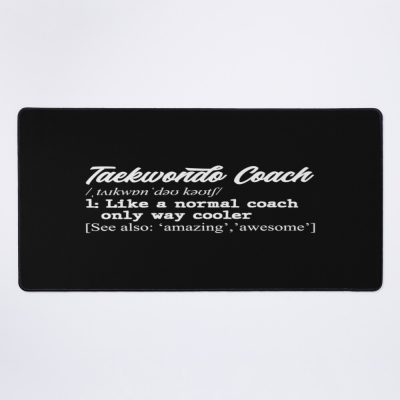 Taekwondo Coach Definition| Perfect Gift| Taekwondo Mouse Pad Official Taekwondo Merch