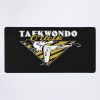 Wanted Taekwondo Oclock Time Mouse Pad Official Taekwondo Merch