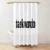 Taekwondo Shower Curtain Official Taekwondo Merch