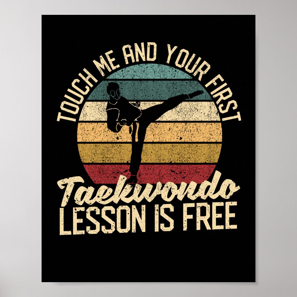 touch me and your first taekwondo lesson is poster r9e38cf0701334ea28145cb3372fde78e wva 8byvr 1000 - Taekwondo Gifts